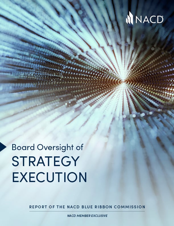NACD Blue Ribbon Commission reports cover art for board oversight of strategy execution
